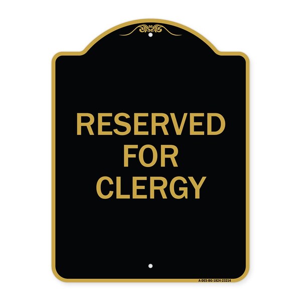 Designer Series Sign-Reserved for Clergy, Black & Gold Aluminum Sign, 18" x 24", BG-1824-23214